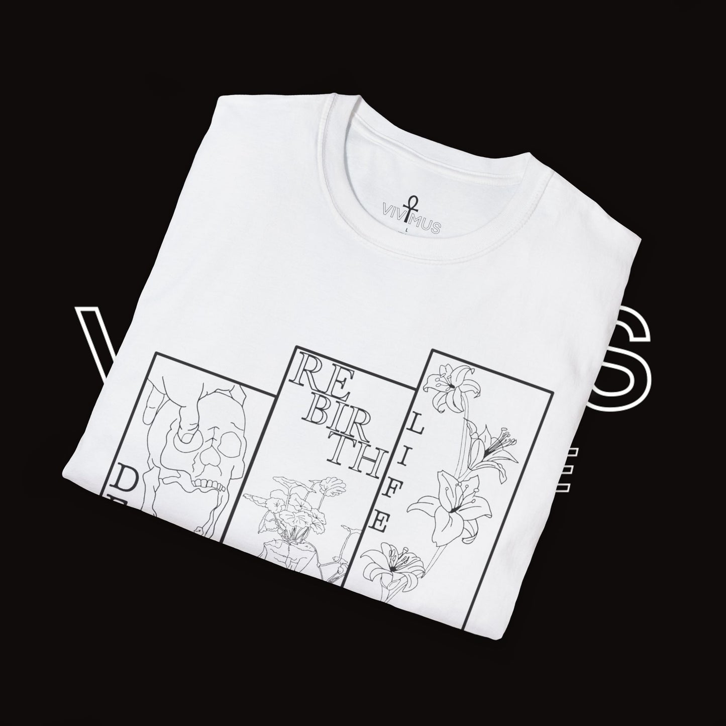 Unisex Soft T-Shirt | Vivimus - Death Rebirth Life