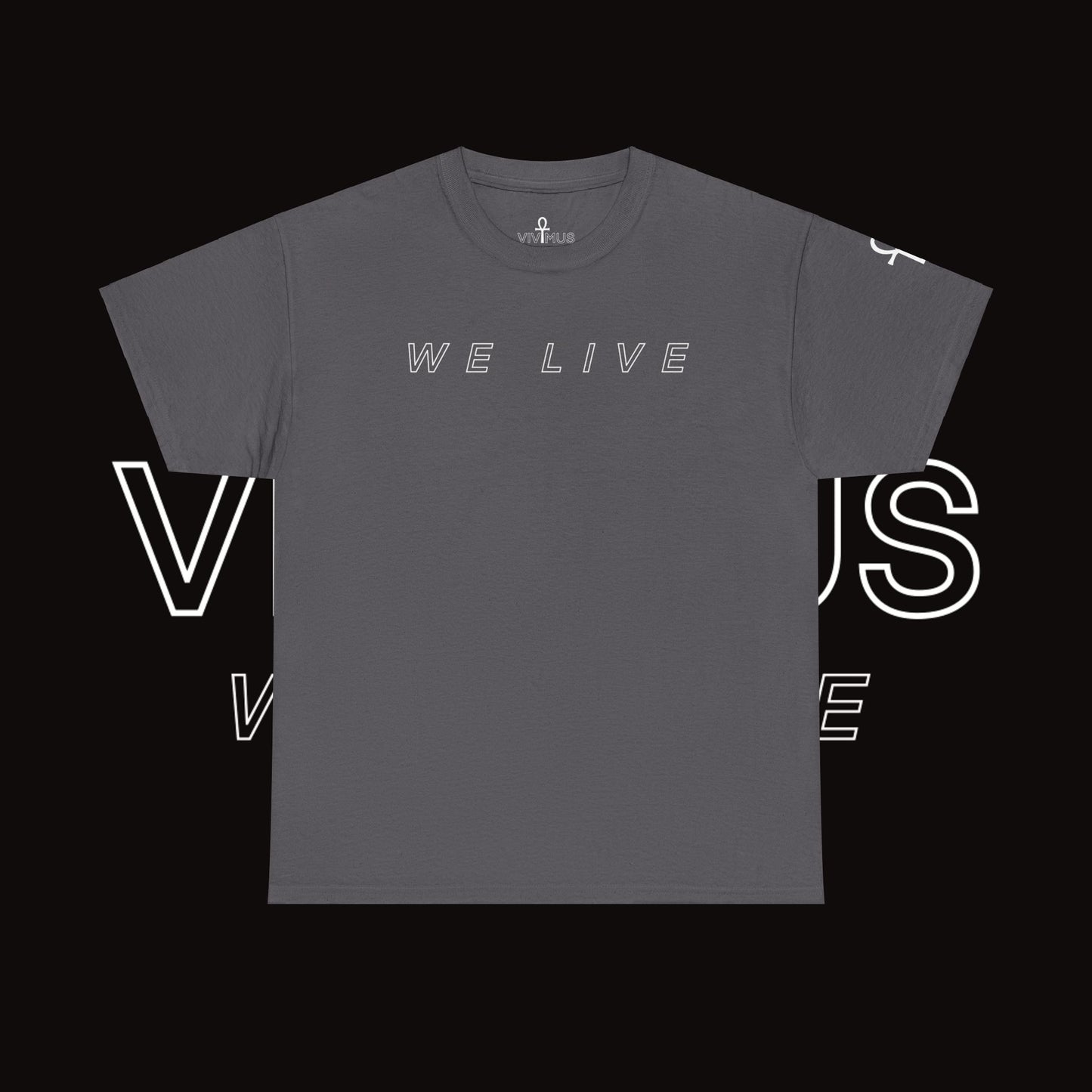 Unisex Heavy T-Shirt | Vivimus - We Live