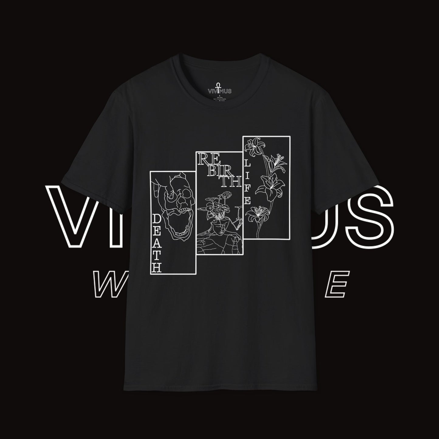 Unisex Soft T-Shirt | Vivimus - Death Rebirth Life