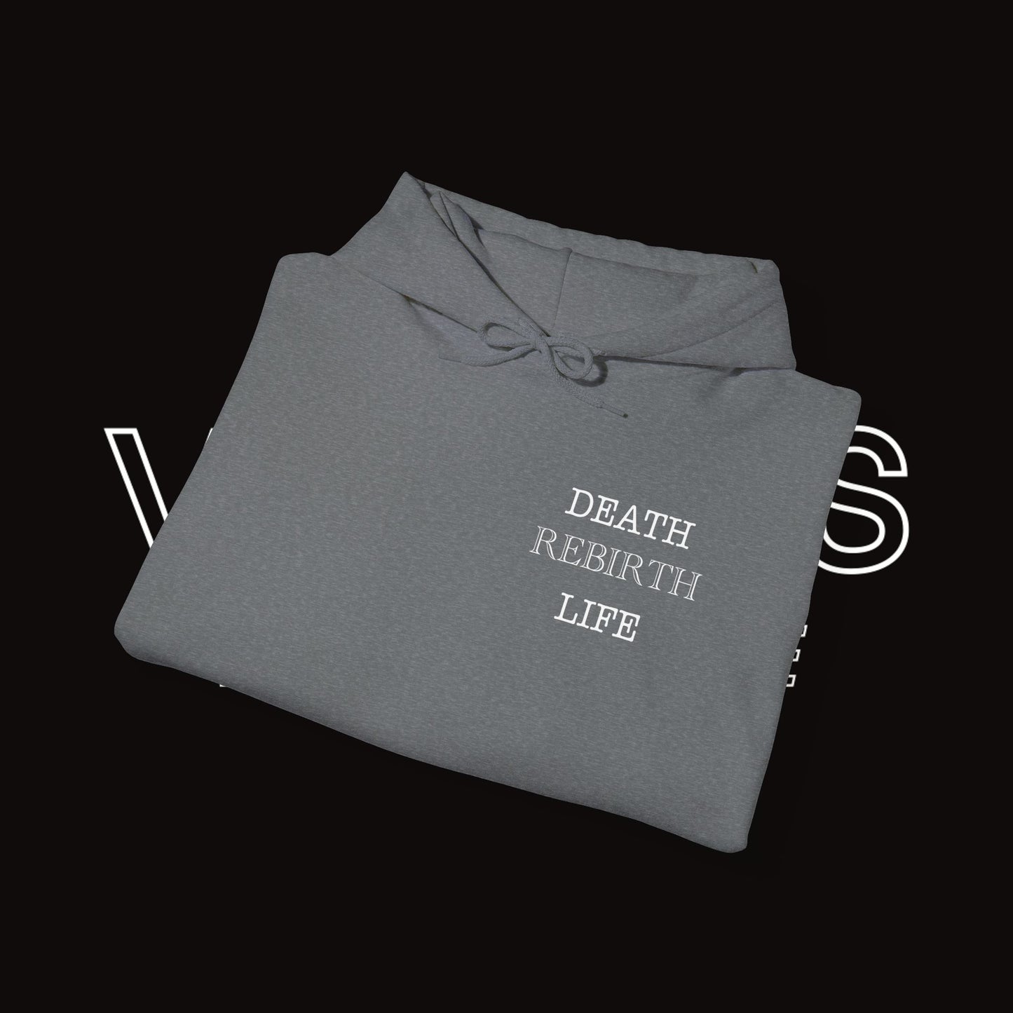 Unisex Hoodie | Vivimus - Death Rebirth Life