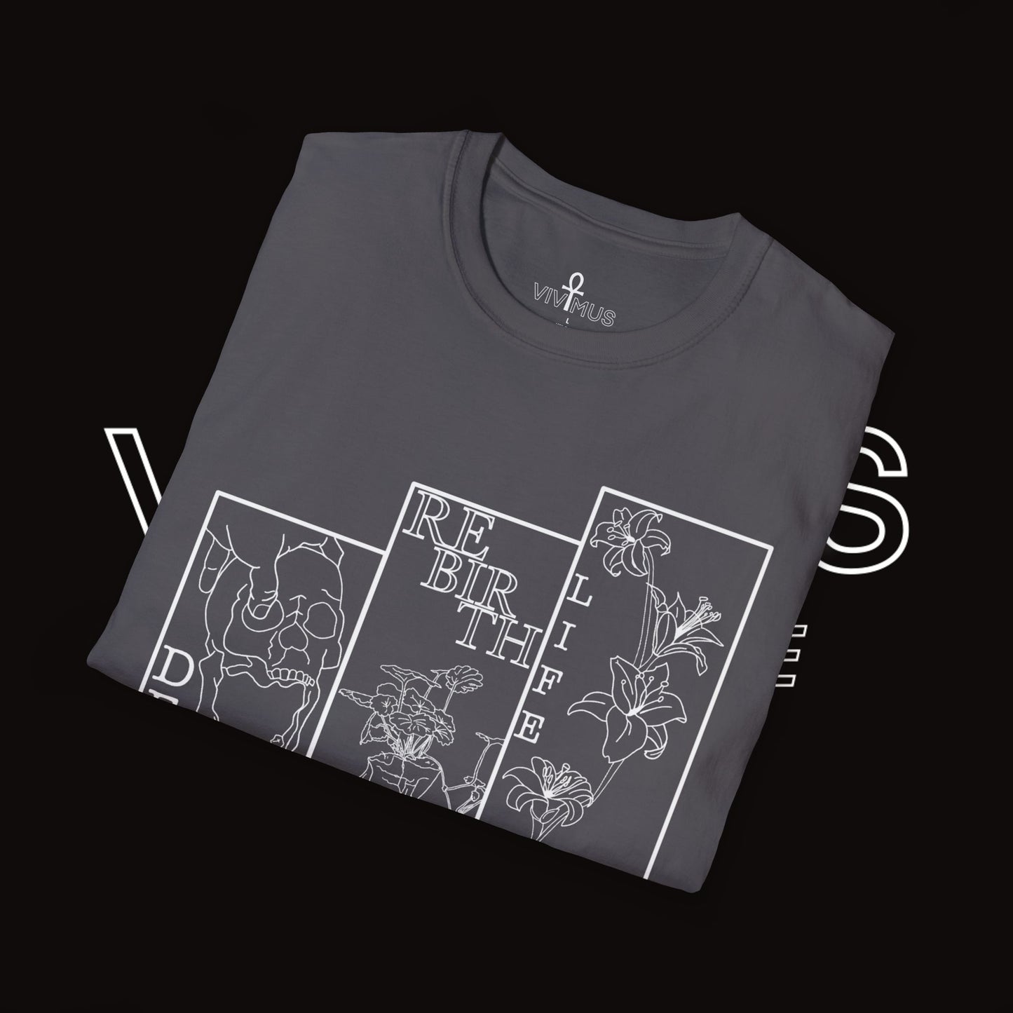 Unisex Soft T-Shirt | Vivimus - Death Rebirth Life